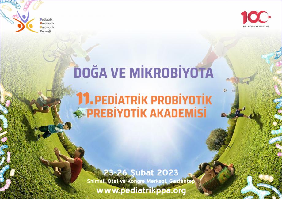 11. Pediatrik Probiyotik Prebiyotik Akademisi